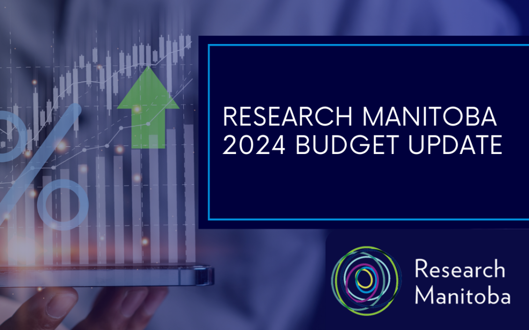 Manitoba government announces increase to Research Manitoba in 2024 Budget