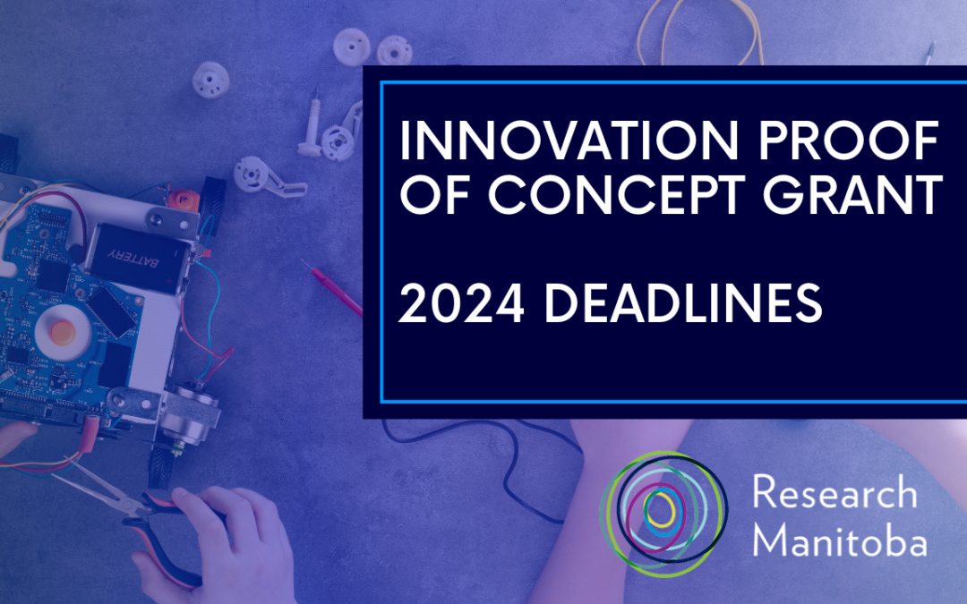 2024 Innovation Proof of Concept Grant Dates Announced