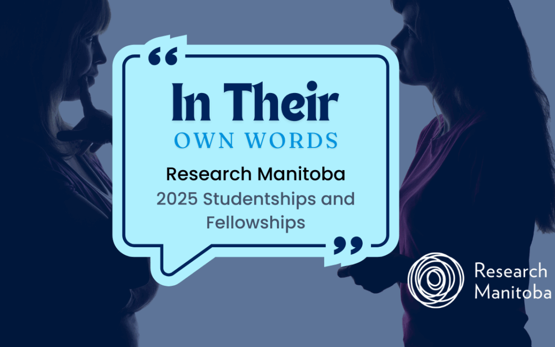 In Their Own Words: 2025 Studentship & Fellowship Recipients